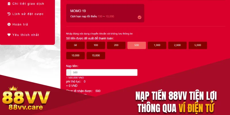 Nạp Tiền 88VV An Toàn Gia Tăng Vốn Cược Chỉ Trong 2 Phút 2 Nạp tiền 88VV tiện lợi thông qua ví điện tử